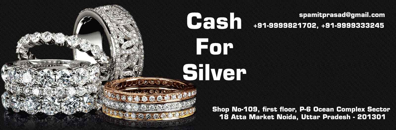 Cash for Silver in Delhi NCR